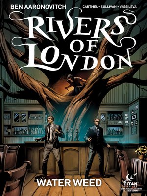 cover image of Rivers of London: Water Weed (2018), Issue 4